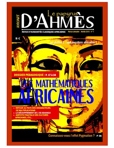 Magazine LE PAPYRUS D'AHMES: Les Mathématiques Africaines (.../...), N°1 - (Revue)