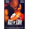Dvd Film   ACT OF LOVE   (DISAPPEARING ACTS)   de et avec Wesly Snipes