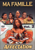 DVD, Film: "MA FAMILLE, Affectation (Volume 2)" de et avec LOUKOU AKISSI Delta