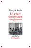 "LE VENTRE DES FEMMES. Capitalisme, Racialisation et Féminisme" par Françoise Vergès - (Book)