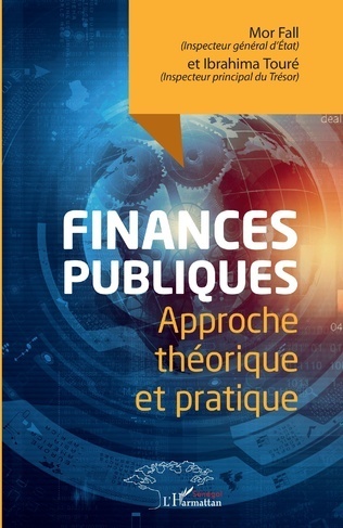 "FINANCES PUBLIQUES. APPROCHE THÉORIQUE ET PRATIQUE" par FALL et TOURÉ