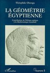 "LA GEOMETRIE EGYPTIENNE, Contribution de l'Afrique Antique à la Mathématique Mondiale" par OBENGA