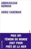 "ADIEU ZANZIBAR" by Abdulrazak Gurnah - (Novel, french version)