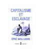 "CAPITALISME ET ESCLAVAGE" by Eric Williams - (Book)