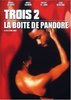 DVD Film  TROIS 2: La Boîte de Pandore (TROIS 2: Pandora's Box)