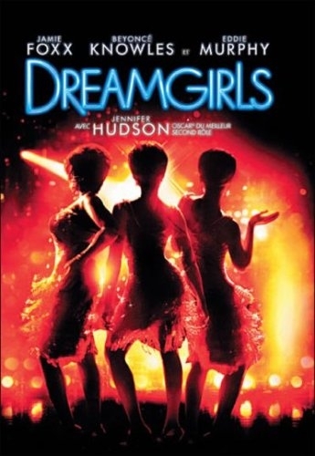 DVD, Comédie:    "DREAMGIRLS"   avec Beyoncé Knowles, Eddy Murphy, Jennifer Hudson ...