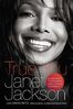 LIVRE, AutoBiographie: "TRUE YOU, A Journey to Finding and Loving Yourself" by Janet Jackson