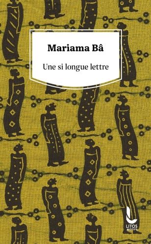 "UNE SI LONGUE LETTRE" by Mariama BA - (Novel)