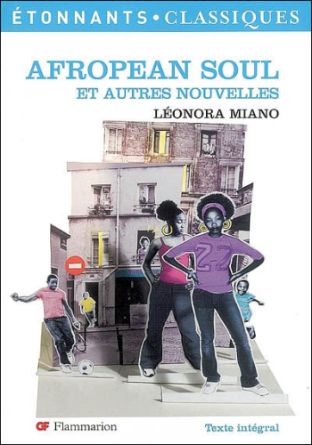 "AFROPEAN SOUL et Autres Nouvelles" par Léonora MIANO - (Nouvelles)