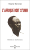"L'AFRIQUE DOIT S'UNIR" par KWAMÉ NKRUMAH - (Livre, Essai)