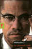 "LE POUVOIR NOIR" de Malcolm X (OMOWALE est son nom africain qu'il annonce dans ce livre)
