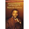 Marcus Garvey: "SELECTED WRITINGS AND SPEECHES OF MARCUS GARVEY" (Book)