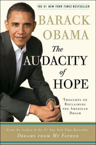"THE AUDACITY OF HOPE" par Barack OBAMA (Livre, politique)