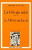 "LA VOIE DU SALUT", suivi de "LE MIROIR DE LA VIE" par Aminata MAIGA KA - (Livre, Nouvelles)