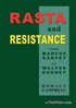 "RASTA AND RESISTANCE, From Marcus Garvey to Walter Rodney" by Horace Campbell - (BOOK, Essay)