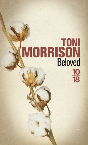 "BELOVED" par Toni Morrison - (Livre, roman)