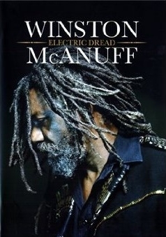 "Winston McAnuff, ELECTRIC DREAD" - DVD, Documentaire Musical Reggae