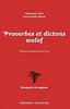 "PROVERBES ET DICTONS WOLOF" par Mamadou CISSÉ et Karine ABDEL MALEK - (LIVRE, Philosophie)