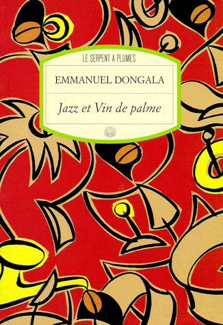 Livre, Nouvelles: "JAZZ ET VIN DE PALME" de Boundzeki DONGALA