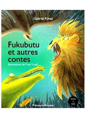 "FUKUBUTU et Autres Contes" de KINSA