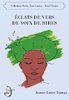"ECLATS DE VERS, DE VOIX, DE RIRES" par Jeanne-Louise DJANGA (Poèmes), Jeki ESSO (Illustrations)