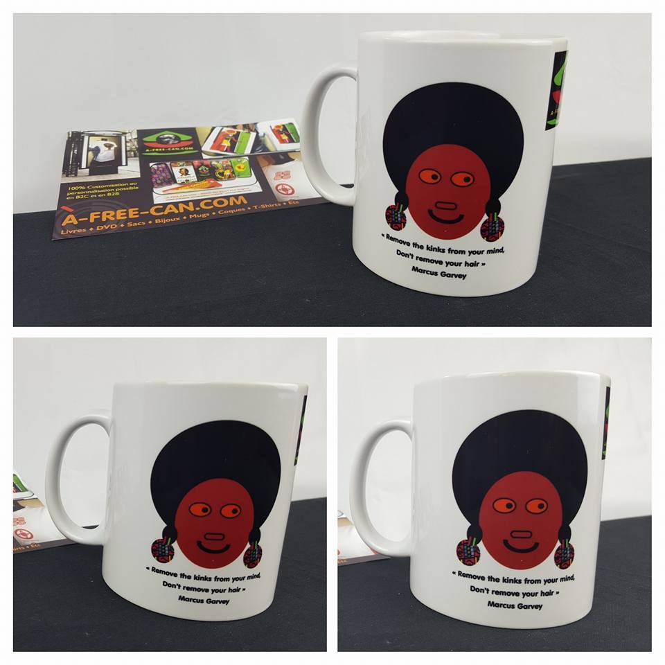 Achetez 3 mugs & recevez 4 : "REMOVE THE KINKS FROM YOUR MIND, NOT YOUR HAIR" (Marcus Garvey)