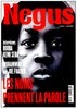 Magazine: NEGUS, n° 1. Booba, Kemi Seba, Muhammad Ali, Les Noirs prennent la parole, Kivu, Franc CFA