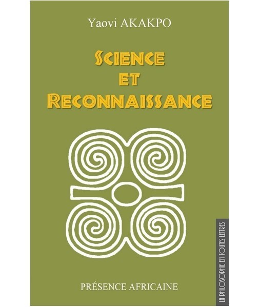 LIVRE, Empowerment : "SCIENCE ET RECONNAISSANCE" par AKPAKPO Yaovi