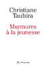LIVRE: "MURMURES A LA JEUNESSE" par Christiane Taubira