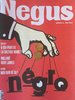 Magazine: NEGUS n° 3, mai 2017. A Qui Profite la Culture Noire ? + Bolloré + Kery James + Guyane