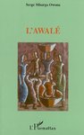 BOOK, Strategy Games: "L'AWALÉ" by Mbarga OWONA (in french language)