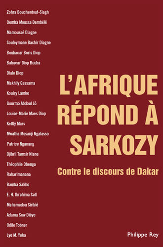"L'AFRIQUE RÉPOND A SARKOZY, Contre Le Discours de Dakar" par 23 auteurs - Grand format