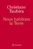 Livre: "NOUS HABITONS LA TERRE" par Christiane Taubira