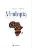 Livre: "AFROTOPIA" par FELWINE SARR