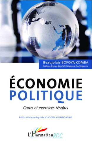 Livre: "ÉCONOMIE POLITIQUE, Cours et Exercices Résolus" par BOFOYA KOMBA