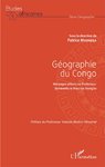 "GÉOGRAPHIE DU CONGO Mélanges offerts au Professeur Bonaventure Maurice Mengho" (de MOUNDZA)