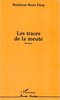 LIVRE, Roman: "LES TRACES DE LA MEUTE" par Boubacar Boris DIOP
