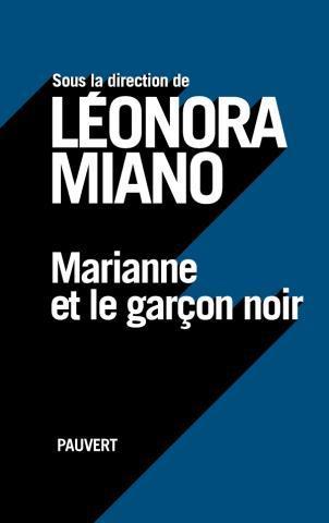 LIVRE, Société: "MARIANNE ET LE GARÇON NOIR" sous la direction de MIANO