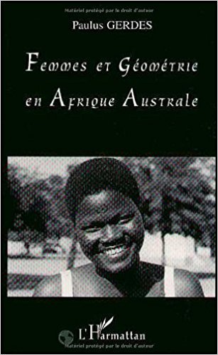 LIVRE, sciences: "FEMMES ET GÉOMÉTRIE EN AFRIQUE AUSTRALE" par Paulus Gerdes