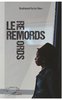 "LE REMORDS" par NDIAYE - (Roman)