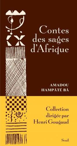 "CONTES DES SAGES D'AFRIQUE" par HAMPÂTÉ BÄ - Livre