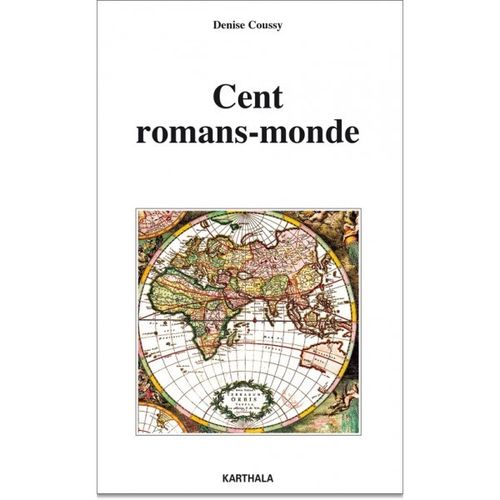 "CENT ROMANS-MONDE" by Denise COUSSY