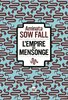 Roman: "L'EMPIRE DU MENSONGE" par Aminata SOW FALL