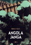 "ANGOLA JANGA" by Marcelo D'Salete - (Graphic Novel)