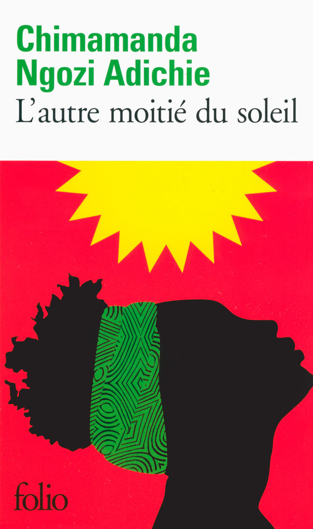 "L'AUTRE MOITIÉ DU SOLEIL" par CHIMAMANDA NGOZI ADICHIE - (Livre, roman)