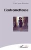 "L'ENTREMETTEUSE" par Kama Sywor Kamanda - (Livre, Théâtres)