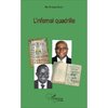 "L'INFERNAL QUADRILLE" par Me Aminata BARRY - (Livre)
