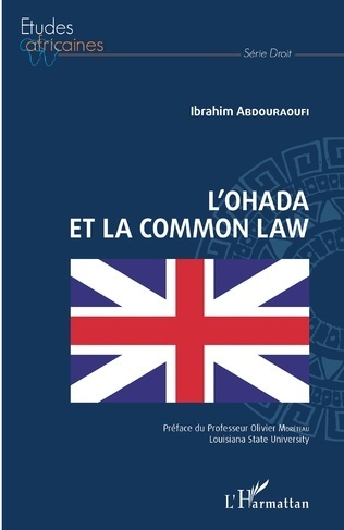 "L'OHADA ET LA COMMON LAW" par Ibrahim Abdouraoufi
