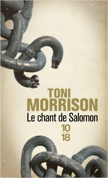 "LE CHANT DE SALOMON" par Toni Morrison - (Livre, roman)