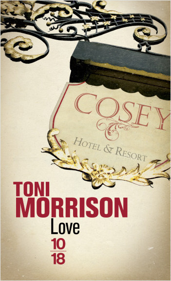 "LOVE" par Toni Morrison - (Livre, roman)